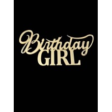 Топер "Birthday GIRL" з золотого акрилу 2 мм, 130*65
