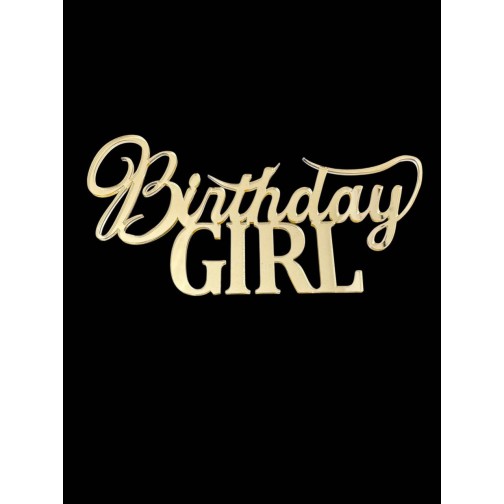 Топер "Birthday GIRL" з золотого акрилу 2 мм, 130*65