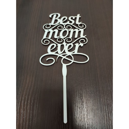 Топер "Best mom ever"