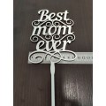 Топер "Best mom ever"